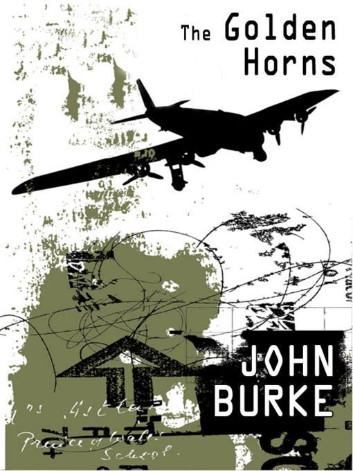 Title details for The Golden Horns by John Burke - Available